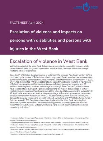 Cover of HI's Factsheet April 2024 - Escalation of violence and impacts on persons with disabilities and persons with injuries in the West Bank